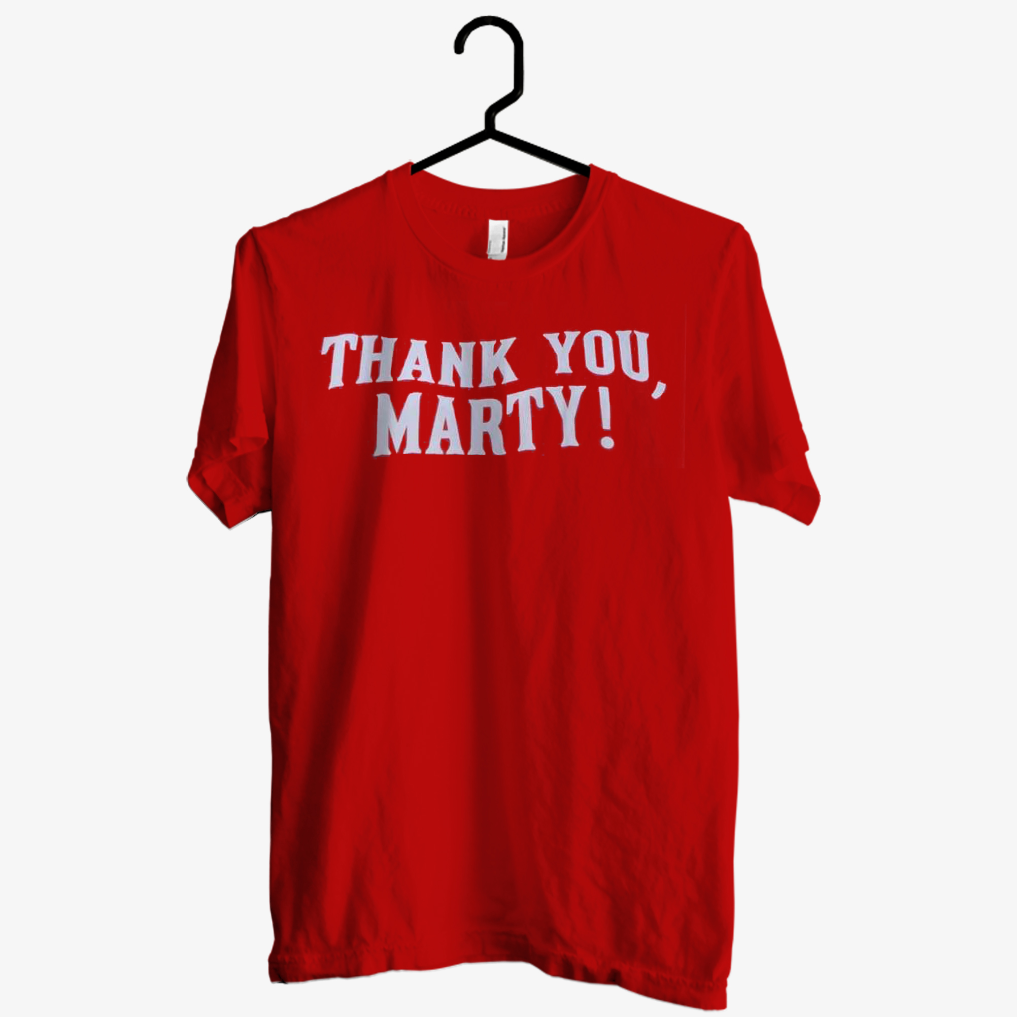 Thank You Marty T shirt