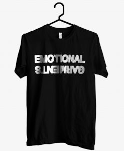 Emotional Garments T shirt