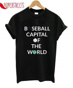 Baseball Capital Of The World T-Shirt