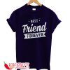 Best Friend Forever T-Shirt