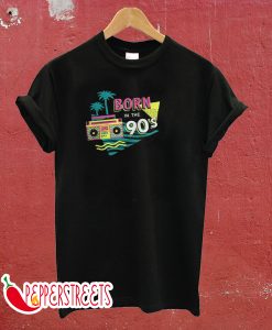 Born in the 90's T-Shirt