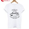 Capital City Threads Quality Goods Austin Clothing Since 1969 T-Shirt