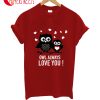 Cute Valentines Day for Boys and Girls T-Shirt