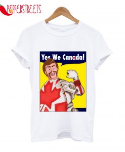 Duke Caboom Yes We Canada T-Shirt