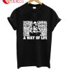 Football Casual Support Don't Get Caught A Way Of Life T-Shirt