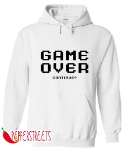 Game Over Continue Hoodie