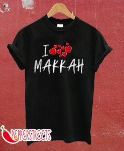 I Love Makkah T-Shirt