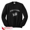 Jesus Is King Sweatshirt