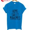 Kansas City Home Sweet Mahomes T-Shirt