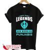 Legends Are Born As Punjabis T-Shirt