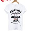 Nate Diaz Stockton Call 1985 Mixed Martial Arts T-Shirt