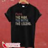 PAPA The Man The Myth The Legend T-Shirt