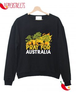 Pray For Australia Sweatshirt