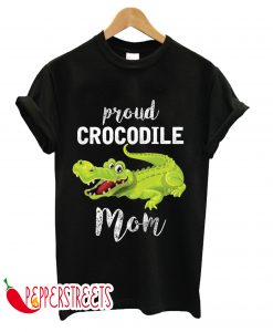 Proud Mom Crocodile T-Shirt