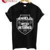 The Shield Justice Has Returned T-Shirt