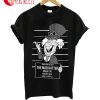 Twisted Police Dept The Mad Hatter Possesion With To Suply T-Shirt