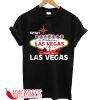 WHAT HAPPENS IN LAS VEGAS T-SHIRT