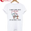 A Woman Cannot Survive On Wine Alone Needs A Cruise T-Shirt