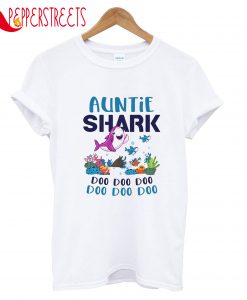 Auntie Shark Doo Doo Doo Doo Doo Doo Doo T-Shirt