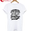 Being A Mom Is An Honor Being A Grandma Is Priceless T-Shirt