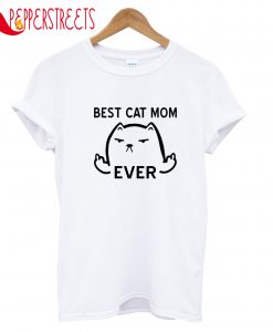 Best Cat Mom T-Shirt