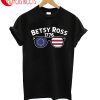 Betsy Ross 1776 T-Shirt