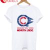 Come To The North Side T-Shirt