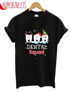 Dental Squad T-Shirt