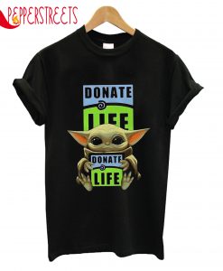 Donate Life Donate Life T-Shirt