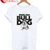 English Bull Dog T-Shirt