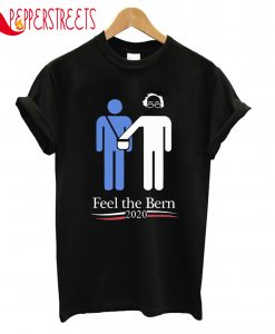 Feel The Bern 2020 T-Shirt