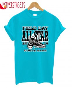 Field Day All Strar 2019 School Name T-Shirt