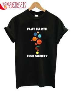 Flat Earth Club Society T-Shirt