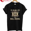 I Only Care About 2 Things Beer And Bull Riding T-Shirt
