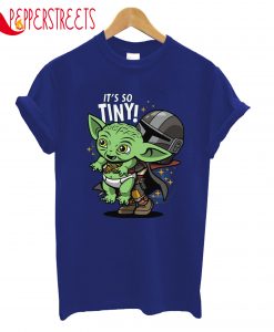 It's So Tiny T-Shirt
