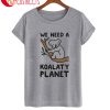 Koality Planet T-Shirt
