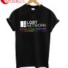 LGBT Network Be Yourself Stay Healthy Change The World T-Shirt