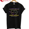 Lake Mills We Rule This State Dual Qualifiers 2018 T-Shirt