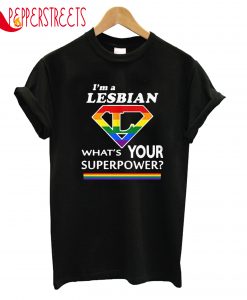 Lesbian Superpower T-Shirt