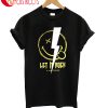 Let It Rock T-Shirt