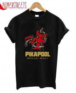 Pikapool Gotta Em All T-Shirt