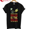 Pizza Is The Pizza T-Shirt