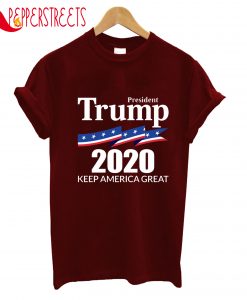 President Trump 2020 Keep America Great T-Shirt