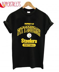 Property Of Pittsburgh Steelers Football T-Shirt