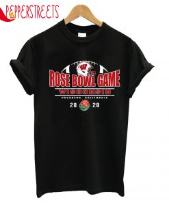 Rose Bowl Game Wisconsin 2020 T-Shirt