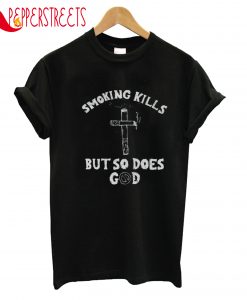 Smoking Kills T-Shirt