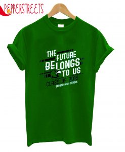The Future Belongs T-Shirt