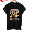 Crazy Aunt User Her T-Shirt