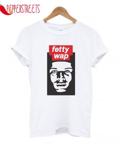 Fetty Wap T-Shirt