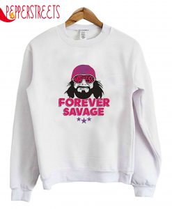 Forever Savage Sweatshirt